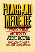 Power And Influence von Kotter, John P.
