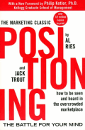 Positioning: The Battle for Your Mind von Ries, Al; Trout, Jack