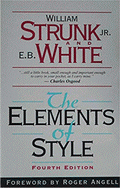 The Elements of Style von Strunk, William Jr.