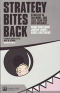Strategy Bites Back von Mintzberg, Henry; Lampel, Joseph; Ahlstrand, Bruce
