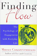 Finding Flow von Csikszentmihalyi, Mihaly