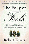 The Folly of Fools von Trivers, Robert