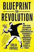 Blueprint for Revolution von Popovic, Srdja