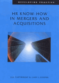 HR Know-How In Mergers and Acquisitions von Cartwright, Sue; Cooper, Cary L.