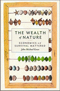 The Wealth of Nature von Greer, John Michael