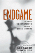 Endgame von Mauldin, John; Tepper, Jonathan