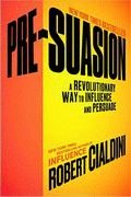 Pre-Suasion von Cialdini, Robert