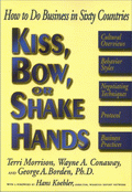 Kiss, Bow, Or Shake Hands von Morrison, Terri; Conaway, Wayne A.; Borden, George A.