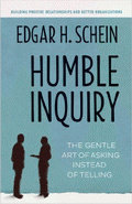 Humble Inquiry von Schein, Edgar H.
