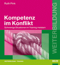 Kompetenz im Konflikt von Pink, Ruth