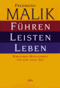 Führen Leisten Leben von Malik, Fredmund