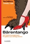 Bärentango von DeMarco, Tom; Lister, Timothy