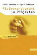 Risikomanagement in Projekten von Harrant, Horst; Hemmrich, Angela