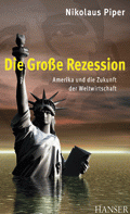 Die große Rezession von Piper, Nikolaus