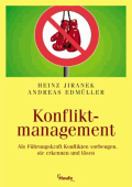 Konfliktmanagement von Jiranek, Heinz; Edmüller, Andreas