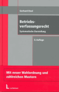Betriebsverfassungsrecht von Etzel, Gerhard