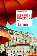 Gebrauchsanweisung für Italien von Klüver, Henning