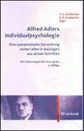 Alfred Adlers Individualpsychologie von Ansbacher, Heinz L.; Ansbacher, Rowena R.