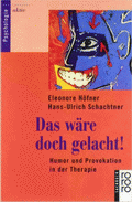 Das wäre doch gelacht! von Höfner, Eleonore; Schachtner, Hans-Ulrich