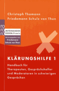 Klärungshilfe 1 von Thomann, Christoph; Schulz von Thun, Friedemann