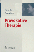 Provokative Therapie von Farrelly, Frank; Brandsma, Jeffrey M.
