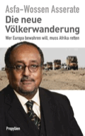 Die neue Völkerwanderung von Asserate, Asfa-Wossen