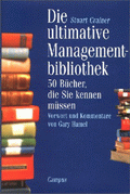 Die ultimative Managementbibliothek von Crainer, Stuart