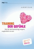 Training der Gefühle von Ellis, Albert