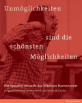 Unmöglichkeiten sind die schönsten Möglichkeiten von Gruber, Sabine M.