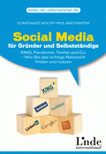 Social Media für Gründer und Selbständige von Wolff, Constanze; Panter, Roland