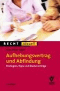 Aufhebungsvertrag und Abfindung von Hjort, Jens Peter