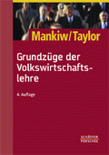 Grundzüge der Volkswirtschaftslehre von Mankiw, N. Gregory; Taylor, Mark P.