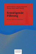 Ermutigende Führung von Berner, Winfried; Hagenhoff, Regula; Vetter, Thomas; Führing, Meik