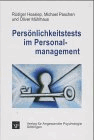 Persönlichkeitstests im Personalmanagement von Hossiep,  Rüdiger; Paschen, Michael; Mühlhaus, Oliver