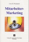 Mitarbeiter-Marketing von Wucknitz, Uwe D.