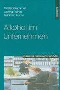 Alkohol im Unternehmen von Rummel, Martina; Rainer, Ludwig; Fuchs, Reinhard