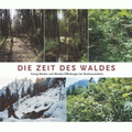 Die Zeit des Waldes von Meister, Georg; Offenberger, Monika