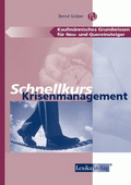 Schnellkurs Krisenmanagement von Grüber, Bernd