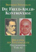 Die Freud-Adler-Kontroverse von Handlbauer, Bernhard