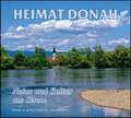 Heimat Donau von Scherf, Dieter; Moosrainer, Günter; Weiger, Hubert