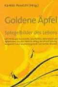 Goldene Äpfel – Spiegelbilder des Lebens von Poostchi, Kambiz