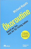 Ökoroutine von Kopatz, Michael
